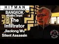 Download Lagu Hitman WoA: Bangkok - Elusive Target - The Infiltrator - Jiaolong Wu - Silent Assassin