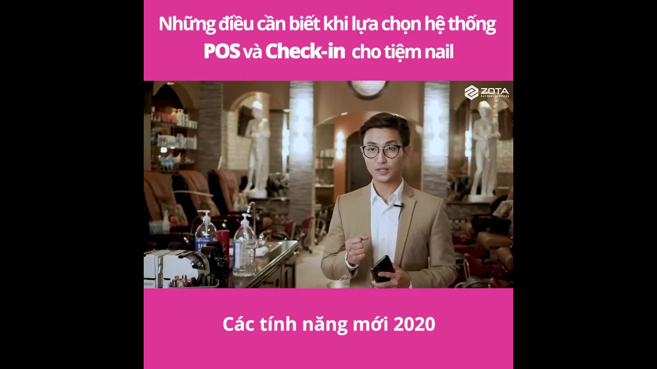Outline Video ZOTA Salon POS for Nail Salon 2023 (Vietnamese Sub)