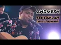 Download Lagu ANDMESH - SENYUMLAH (Live at Staykustik)