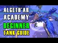Algeth ar Academy Guide for Beginner Tanks