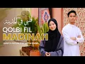Download Lagu QALBI FIL MADINAH MAHER ZAIN FT. HARRIS J - COVER BY MIFTAH FARIDL FT. QONITA ZAYYAN