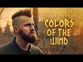 Download Lagu Colors of the Wind - Pocahontas (Disney Goes ROCK) Peyton Parrish Cover