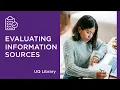 Evaluating information sources