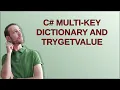C multi-key dictionary and TryGetValue