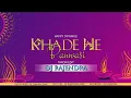 Lagu Khade He Banwasi || Tapori Mix diwali Special || DJ RAJENDRA KWD