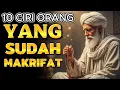Lagu 10 CIRI ORANG YANG SUDAH MAKRIFAT — JIKA INI TERJADI PADAMU, JANGAN ABAIKAN