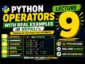 LECTURE-9 Python Operators with Real Examples in Nepali Complete Lecture for Beginners