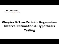 Chapter 5 Two-Variable Regression Interval Estimation Hypothesis Testing