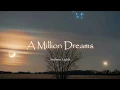 Download Lagu A Million Dream - Anthem Light [INASUB]