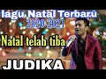 Download Lagu Lagu Natal Judika Natal Telah Tiba - Terbaru 2020-2021