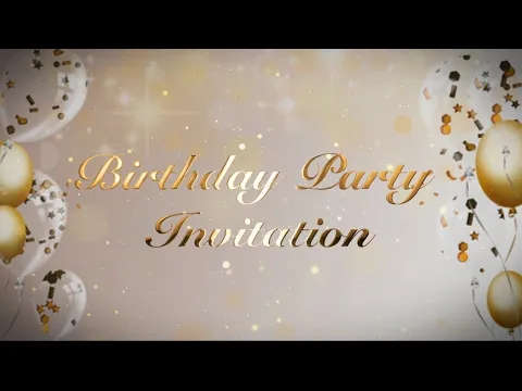 Download MP3 Happy birthday invitation video card