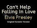 Download Lagu Can't Help Falling in Love - Elvis Presley Piano (Karaoke Songs With Lyrics - Original Key)