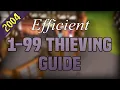 Efficient 1-99 Thieving Guide 2004Scape SEE DESCRIPTION
