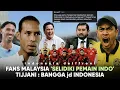 Download Lagu Fans Malay Minta FIFA Selidiki Pemain Indo, DISKAKMAT Bintang Dunia” Tijjani: Urus Sendiri Negaramu