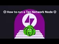 How to run a Tac Network Node