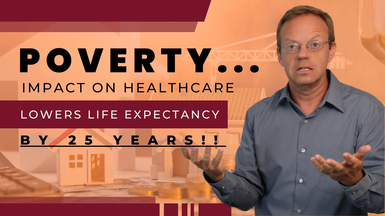 Poverty in Healthcare: 25 Year Lower Life Expectancy, 22% Higher Hospitalization Rate