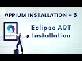Eclipse ADT Installation Appium Installation for Android - 5
