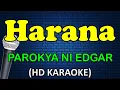 Download Lagu HARANA - Parokya Ni Edgar (HD Karaoke)