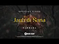 Download Lagu Nammara : Jauh Di Sana ( Lyric Video )