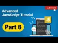 javaScript Tutorial For Beginner To Advanced Level Part 6