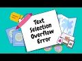 Text Selection Overflow Issue Fix in Flutter