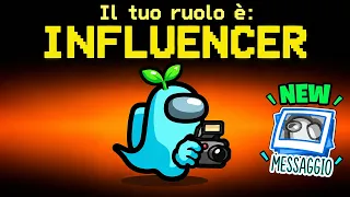 Il NUOVO RUOLO UFFICIALE: INFLUENCER - Among Us