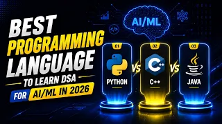 Best Programming Language to Learn DSA for in 2026 Python vs C vs Java