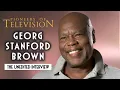 George Stanford Brown The Complete Pioneers of Television Interview