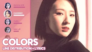 Download LOONA - Colors 색깔(Line Distribution + Color Coded Lyrics) PATREON REQUESTED MP3