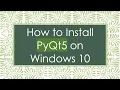 How to Install PyQt5 on Windows 10