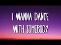 Download Lagu Whitney Houston - I Wanna Dance With Somebody (Lyrics)