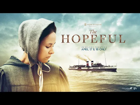 The Hopeful | Official Movie Trailer | In Theaters April 17-18 Nationwide
