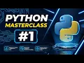 Python Masterclass Python Basics for Beginners Installation Variables Data Types Operators