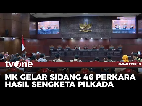 MK Gelar Sidang Sengketa Pilkada Untuk 46 Perkara