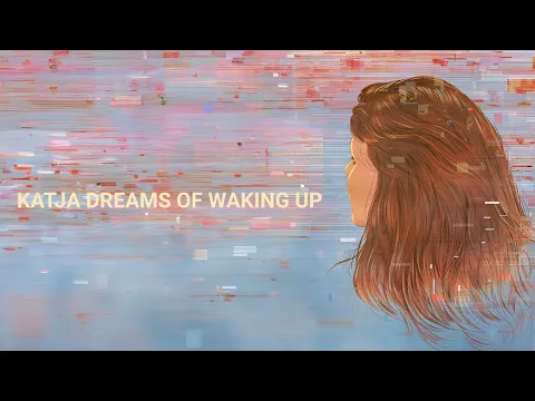 KATJA DREAMS OF WAKING UP Official Trailer | Now Streaming on Fandor