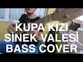 Kupa Kızı Sinek Valesi Bass Cover ( Teoman )