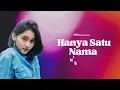 Nike Astrina (Nike Ardilla) - Hanya Satu Nama