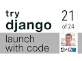 Try Django - Launch with Code