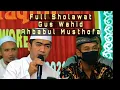 Download Lagu Full Album Sholawat Gus Wahid Terbaru 2021 || Ahbabul Musthofa