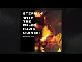 The Miles Davis Quintet - Well, You Needn't (Rudy Van Gelder Remaster) from Steamin'