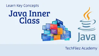 Java Inner Class Tutorial for Beginners in Hindi Nested Class in Java Made Easy