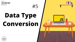 Data Type Conversion JavaScript For Beginners JavaScript Tutorials Learn JavaScript In 2022