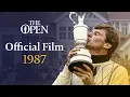 Download Lagu Nick Faldo wins at Muirfield | The Open Official Film 1987