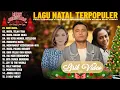 Lagu Lagu Natal Judika \u0026 Putri Siagian \u0026 Gaby Bettay Full Album (Lirik Video) || Lagu Natal 2025