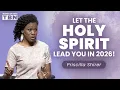 Priscilla Shirer How to Follow the Holy Spirit in 2026 FULL SERMON Women of Faith on TBN