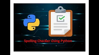 Spelling Checker Using Python Coding Pirates - Pravin R