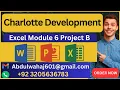 Charlotte Development Excel Module 6 SAM Project B