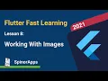 Fast Flutter Tutorial Lesson 8 Working with images