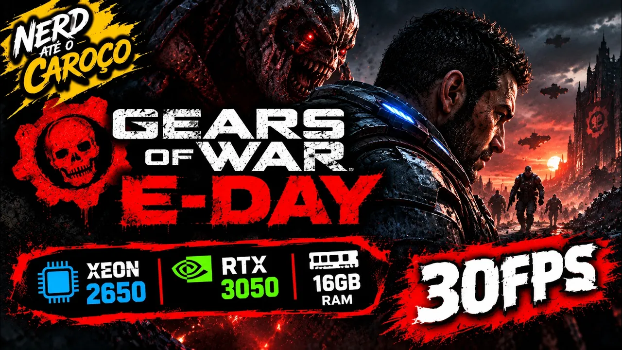 Gears of War E Day "PC fraco"  gameplay xeon 2650 rtx 3050
