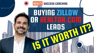 Is it worth buying Zillow or Realtor com leads